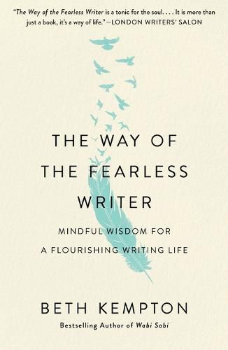 Cover image for The Way of the Fearless Writer: Ancient Eastern Wisdom for a Flourishing Writing Life