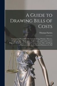 Cover image for A Guide to Drawing Bills of Costs