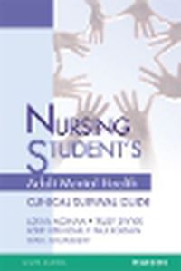 Cover image for Nursing Student's Adult Mental Health Survival Guide