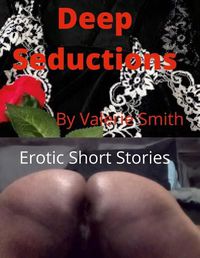 Cover image for Deep Seductions