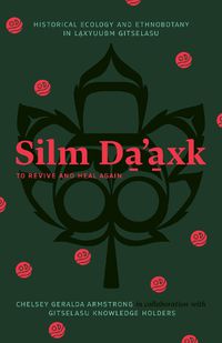 Cover image for Silm Da'axk / To Revive and Heal Again