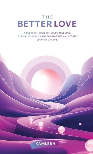 Cover image for The Better Love