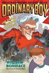 Cover image for The Extraordinary Adventures of Ordinary Boy, Book 3: The Great Powers Outage