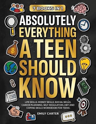 Cover image for Absolutely Everything a Teen Should Know