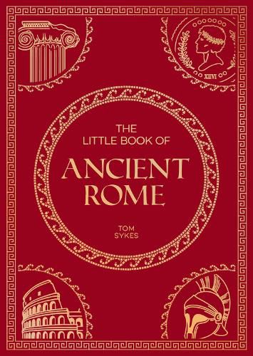 Cover image for The Little Book of Ancient Rome