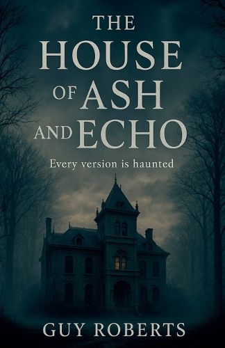Cover image for The House Of Ash and Echo