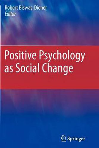 Cover image for Positive Psychology as Social Change