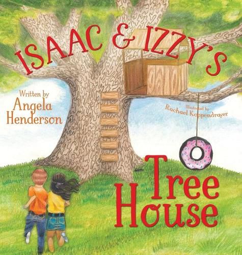 Cover image for Isaac and Izzy's Tree House