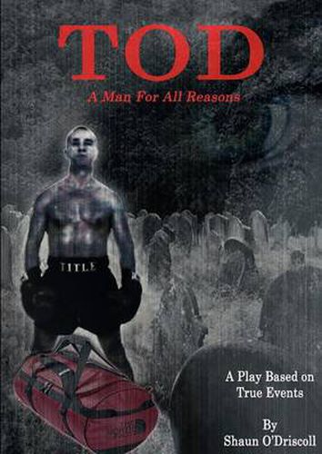 Cover image for Tod - A Man for All Reasons