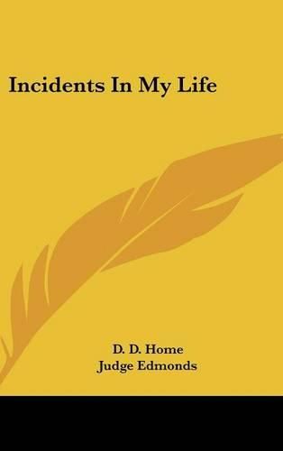 Cover image for Incidents In My Life