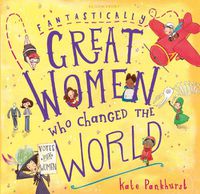 Cover image for Fantastically Great Women Who Changed The World (Gift Edition)