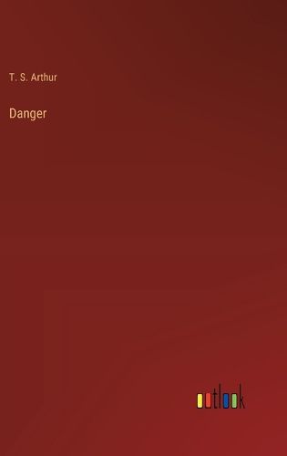 Danger