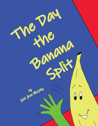 Cover image for The Day the Banana Split