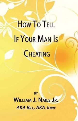 Cover image for How to Tell If Your Man Is Cheating