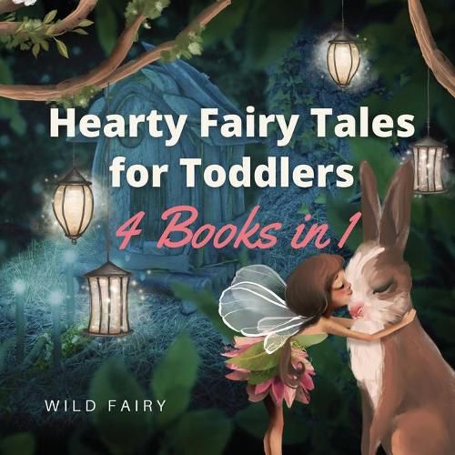 Cover image for Hearty Fairy Tales for Toddlers: 4 Books in 1