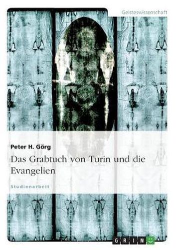 Cover image for Das Grabtuch von Turin und die Evangelien