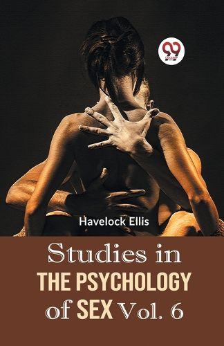 Studies in the Psychology of Sex