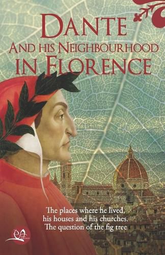 Cover image for Dante and his neighbourhood in Florence