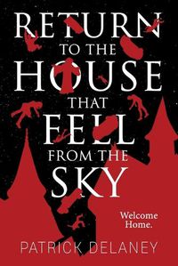 Cover image for Return to the House that fell from the Sky