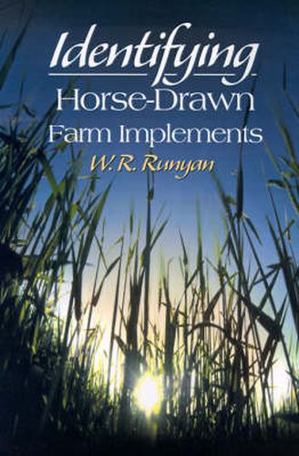 Cover image for Identifying Horse-Drawn Farm Implements