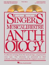 Cover image for The Singer's Musical Theatre Anthology - Volume 6: Baritone and Bass