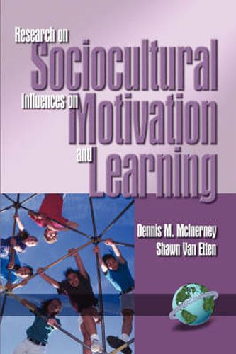 Cover image for Research in Sociocultural Influences on Motivation and Learning