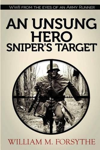 Cover image for An Unsung Hero: Sniper's Target