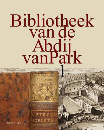 Cover image for Bibliotheek van de Abdij van Park: Volume I + Volume II