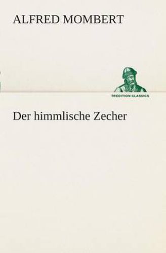 Cover image for Der himmlische Zecher