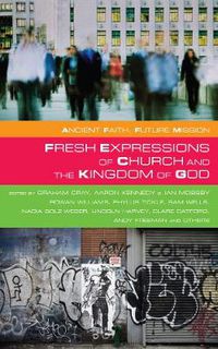 Cover image for Fresh Expressions of Church and the Kingdom of God