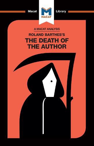 An Analysis of Roland Barthes's The Death of the Author