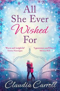Cover image for All She Ever Wished For: A Gorgeous Romance to Sweep You off Your Feet!