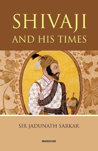 Cover image for Shivaji and His Times