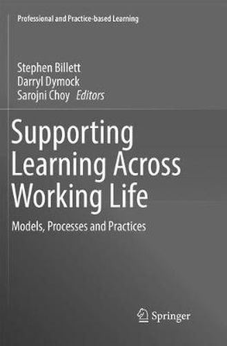 Cover image for Supporting Learning Across Working Life: Models, Processes and Practices