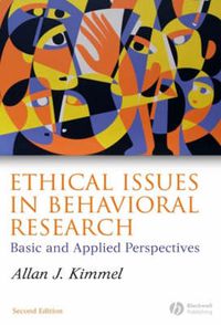 Cover image for Ethical Issues in Behavioral Research: Basic and Applied Perspectives