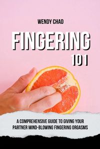Cover image for Fingering 101