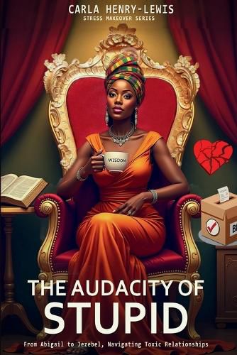 Cover image for The Audacity of Stupid