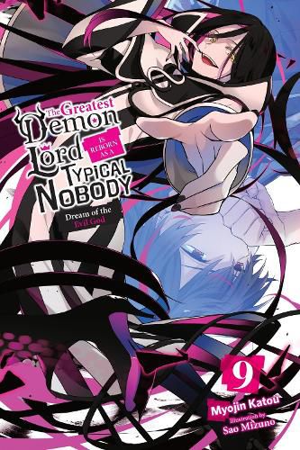 Cover image for The Greatest Demon Lord Is Reborn as a Typical Nobody, Vol. 9 (light novel)