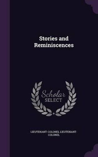 Cover image for Stories and Reminiscences