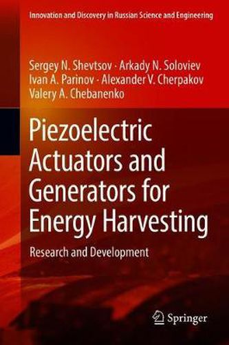 Cover image for Piezoelectric Actuators and Generators for Energy Harvesting: Research and Development