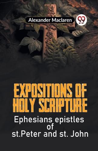 Expositions of Holy Scripture (Edition2023)