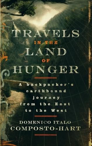 Cover image for Travels in the Land of Hunger