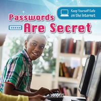 Cover image for Passwords Are Secret