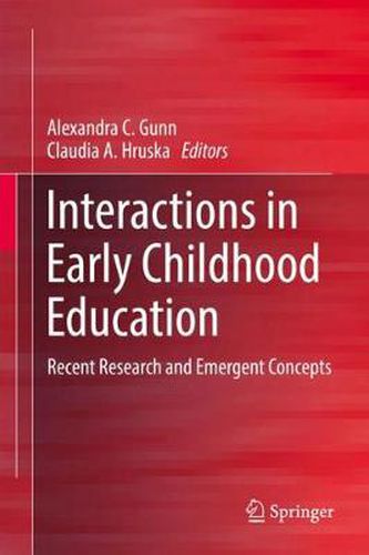 Cover image for Interactions in Early Childhood Education: Recent Research and Emergent Concepts