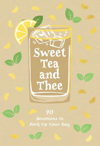 Cover image for Sweet Tea and Thee