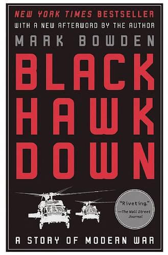 Cover image for Black Hawk Down: A Story of Modern War