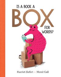 Cover image for Is a Book a Box for Words?