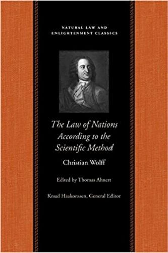 Cover image for The Law of Nations Treated According to the Scientific Method