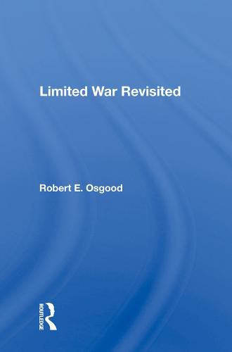 Cover image for Limited War Revisited