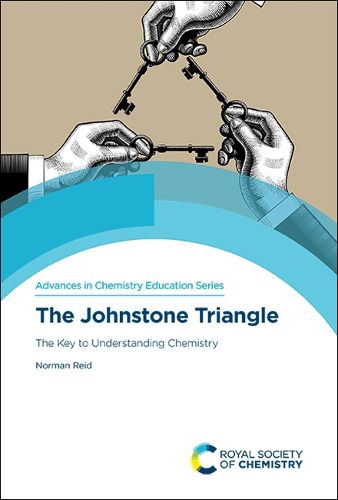 Cover image for The Johnstone Triangle: The Key to Understanding Chemistry